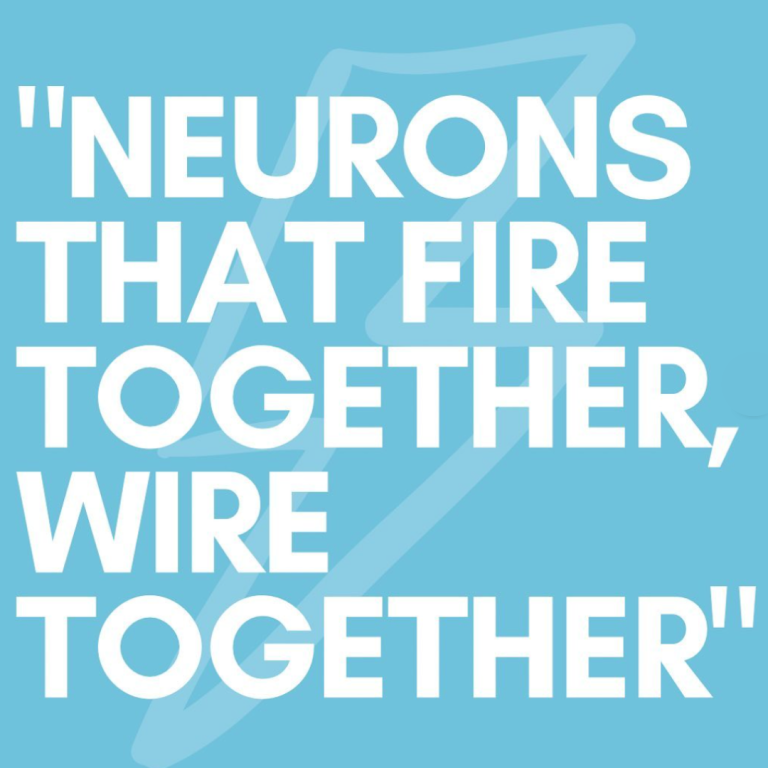 Neurons that Fire Together, Wire Together Text on a Light Blue Background