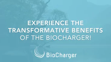 Experience the Transformative Benefits of the BioCharger Text on a Blue Background with a Tree
